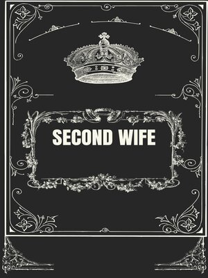 cover image of SECOND WIFE